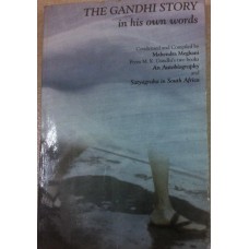 The gandhi story in his own words